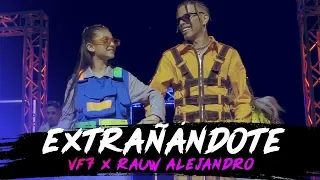 EXTRAÑÁNDOTE - VF7 x RAUW ALEJANDRO