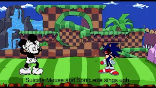 Friday Night Funkin Suicide Mouse and Sonic.exe sings ugh Mod