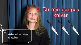 Viktoria Harrysson: Jag tar min pappas knivar