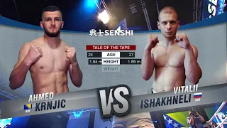 SENSHI 7   fight #4   Ahmed Krnjic vs  Vitalii Ishakhneli