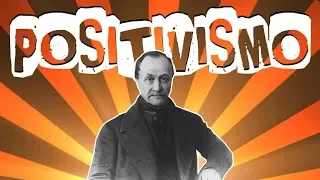 O QUE É O POSITIVISMO DE AUGUSTE COMTE?