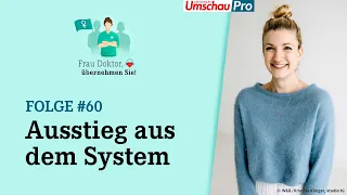 Nur 7 Minuten pro Patientin – „Wie schaffen das die anderen?“ - Frau Doktor, übernehmen Sie!