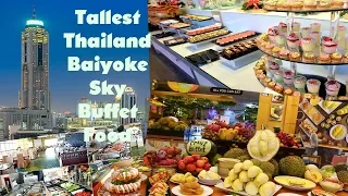 Tallest Thailand Baiyoke Sky Buffet Food | Time Watch