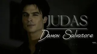 Damon Salvatore || Judas