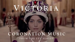 VICTORIA (The ITV Drama) - Official Coronation Music by Martin Phipps