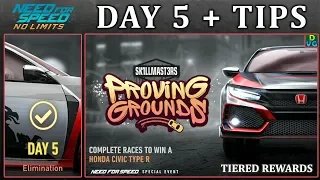 NFS No Limits | Day 5 + TIPS - Honda Civic Type R | Proving Grounds