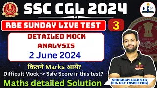 RBE SSC CGL 2024 Live Mock Test 3 Analysis and Solution| SSC CGL 2024 Maths practice Mix