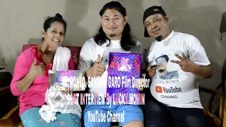 Sir, RONI D. SANGMA GARO Film Director SORT Interview ||Mr, Roni D. Sangma ||Actress.LAXMI M. MARAK,