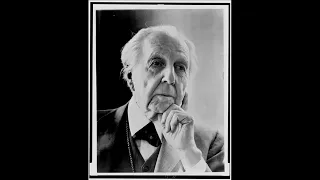 Last Message to 21st Century - Frank Lloyd Wright (1957) Interview 'ऋतस्य यथा प्रेत'