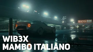 WIB3X - MAMBO ITALIANO [1 hour]