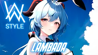 Nightcore - LAMBADA (Alan Walker)[Style]