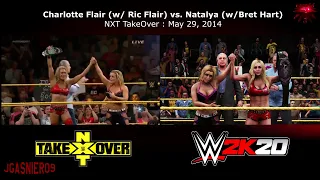 WWE 2K20 vs Real Life - NXT TakeOver : Charlotte Flair (w/ Ric Flair) vs. Natalya (w/Bret Hart)