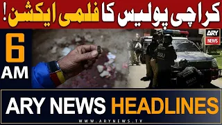 ARY News 6 AM Headlines 27th July 2023 | 𝐊𝐚𝐫𝐚𝐜𝐡𝐢 𝐩𝐨𝐥𝐢𝐜𝐞 𝐤𝐚 𝐟𝐢𝐥𝐦𝐢 𝐚𝐜𝐭𝐢𝐨𝐧