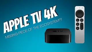 Apple TV 4K Review | Complete Your Ecosystem!