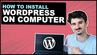 Easiest way to Install WordPress on Local Computer (Works on Mac & Windows)