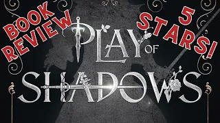 Play of Shadows - Review | Sebastien De Castell