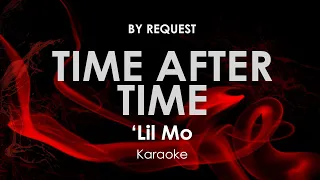 Time After Time | 'Lil Mo karaoke