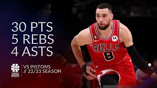 Zach LaVine 30 pts 5 rebs 4 asts vs Pistons 22/23 season