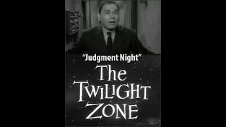 The Legend of Twilight Zone's Judgment Night (1959)