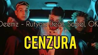 Deemz - Rutyna (feat. Sobel, OKI) CENZURA | NEVIX