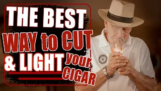 The Best Way to Cut and Light a Cigar