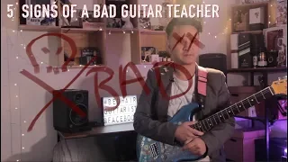 5 Signs of a BAD GUITAR TEACHER