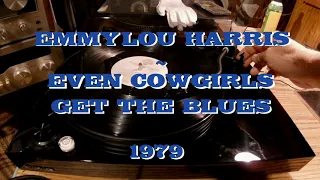 EMMYLOU  HARRIS  ~  EVEN  COWGIRLS  GET  THE  BLUES ~ 1979