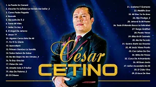 156 Minutos de la Mejor Música de Adoración Cesar Cetino(Los Mejores Temas- Mi Jesús Viene Pronto)
