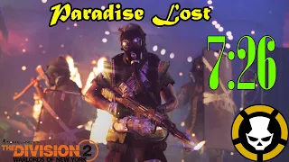 Paradise Lost Incursion speedrun 7:26 #division2