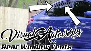 Visual Autowerks Rear Window Vents Install | 2015+ Subaru Wrx/Sti (Short Version)