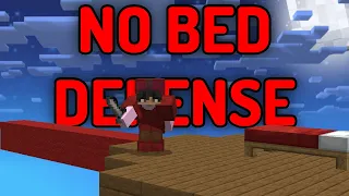 Bedwars but i have no bed defense...