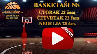 Basketaši NS - Best of maj 2024 1. nedelja