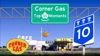 Corner Gas | Top 30 Dog River Moments | 10 to 1