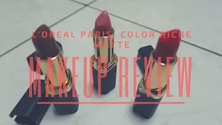 L'OREAL PARIS COLOR RICHE MATTE LIPSTICK REVIEW | LIL CUPPA