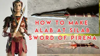 HOW TO MAKE ALAB AT SILAB SWORD OF PIRENA (Full Tutorial) Encantadia - (fushion sword)