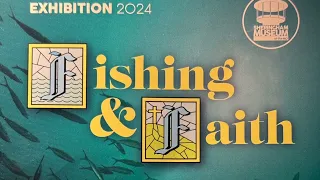 Fishing and Faith - Sheringham Museum Exhibition 2024