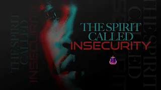 The Spirit Called Insecurity | Bishop Marvin Sapp | 13 Mar 2022