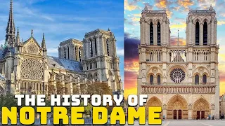 The History of Notre-Dame