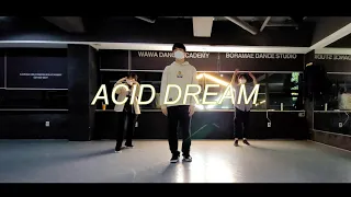 MAX - ACID DREAM CHOREOGRAPHY DANCE