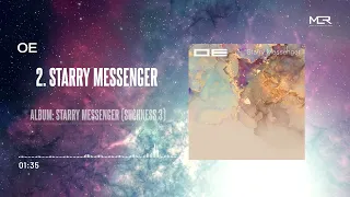 OE: Starry Messenger (Suchness 3) - Album Sampler/Visualizer (Ambient Electronic Music, Soundscape)