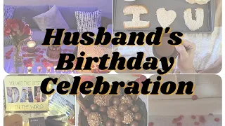 Husband's Birthday Celebration at Home | Birthday Surprise | Gift ideas for him | Birthday in Covid|