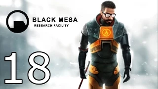 Black Mesa Source Walkthrough - Part 18