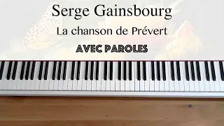 Serge Gainsbourg - La chanson de Prévert (avec paroles) - Piano