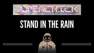 Superchick • Stand In The Rain (CC) 🎤 [Karaoke] [Instrumental Lyrics]