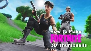 HOW TO MAKE FORTNITE 3D THUMBNAILS Using BLENDER! w/Photoshop!