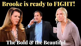 The Bold and the Beautiful | Brooke is ready to FIGHT! Sheila's secret revealed?? #boldandbeautiful