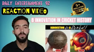8 INNOVATION IN CRICKET HISTORY | REACTION BY DAILY ENTERTAINMENT 92 | SUBSCRIBE NOW