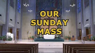 Sunday Mass January 14, 2024