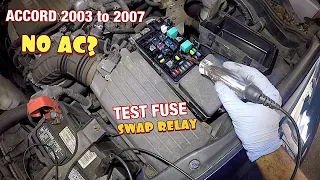 Honda Accord 2004  to 2007 AC compressor Dont engage BAD AC Relay or Fuse