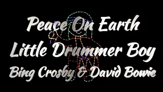 Bing Crosby & David Bowie – Peace On Earth / Little Drummer Boy (Lyrics)